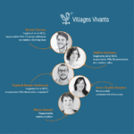 L'équipe de Villages Vivants accompagne les porteurs de projets © Villages Vivants