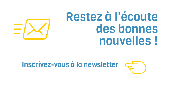Inscivez-vous à la newsletter